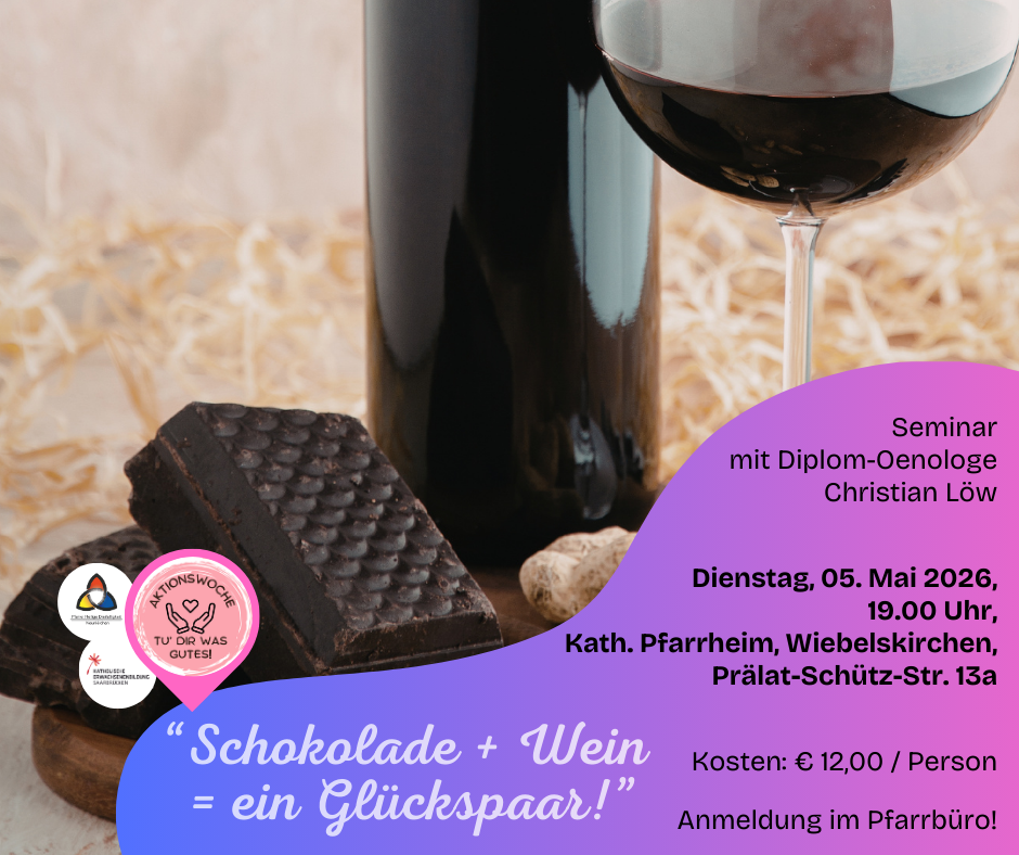 Schokolade & Wein ... ach wie fein!