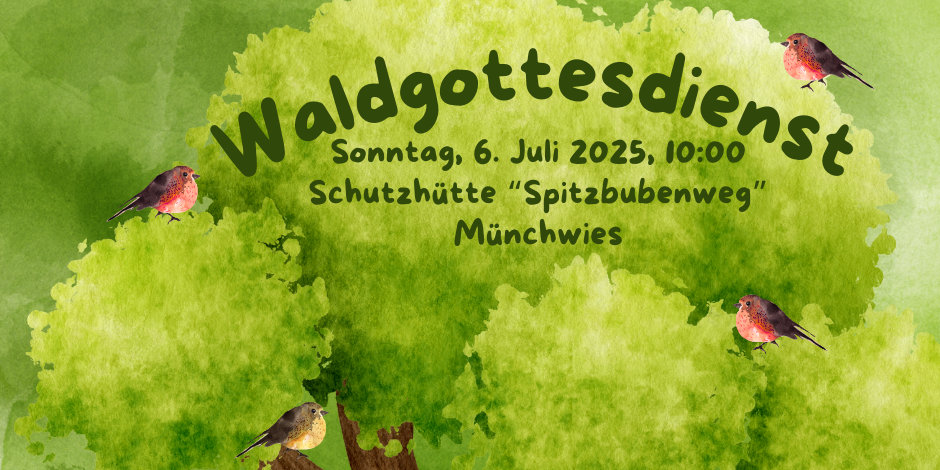 Großer knorriger Baum mit Krone vor grünem Hintergrund, drumherum gibt es Waldtiere und Vögel, sowie einen Zwerg. In der Krone ist der Schriftzug 'Waldgottesdienst' und die dazugehörigen Daten. (c) Markus Krastl Großer knorriger Baum mit Krone vor grünem Hintergrund, drumherum gibt es Waldtiere und Vögel, sowie einen Zwerg. In der Krone ist der Schriftzug 'Waldgottesdienst' und die dazugehörigen Daten.