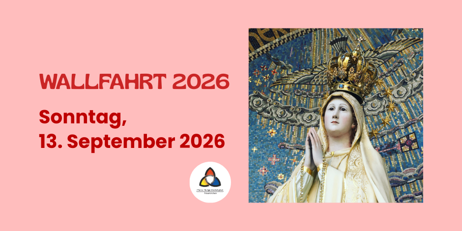 Roter Hintergrund, Fatima Madonna Wiebelskirchen und Termin der Wallfahrt im September, sowie Logo der Pfarrei.