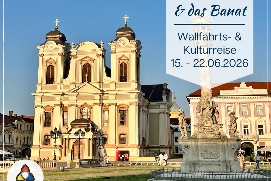 Domkirche zu Temeschwar im Banat / Rumänien mit den Daten zur Wallfahrts- und Kulturreise