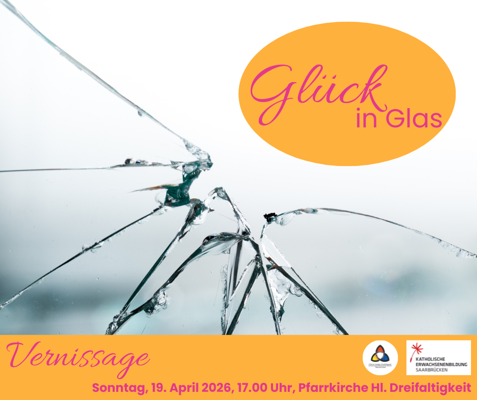Einladung zur Vernissage der Ausstellung 'Glück in Glas'.